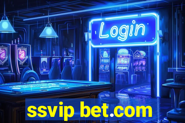 ssvip bet.com